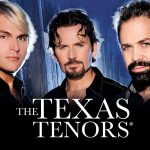 The Texas Tenors DEEP IN THE HEART OF CHRISTMAS -5pm
