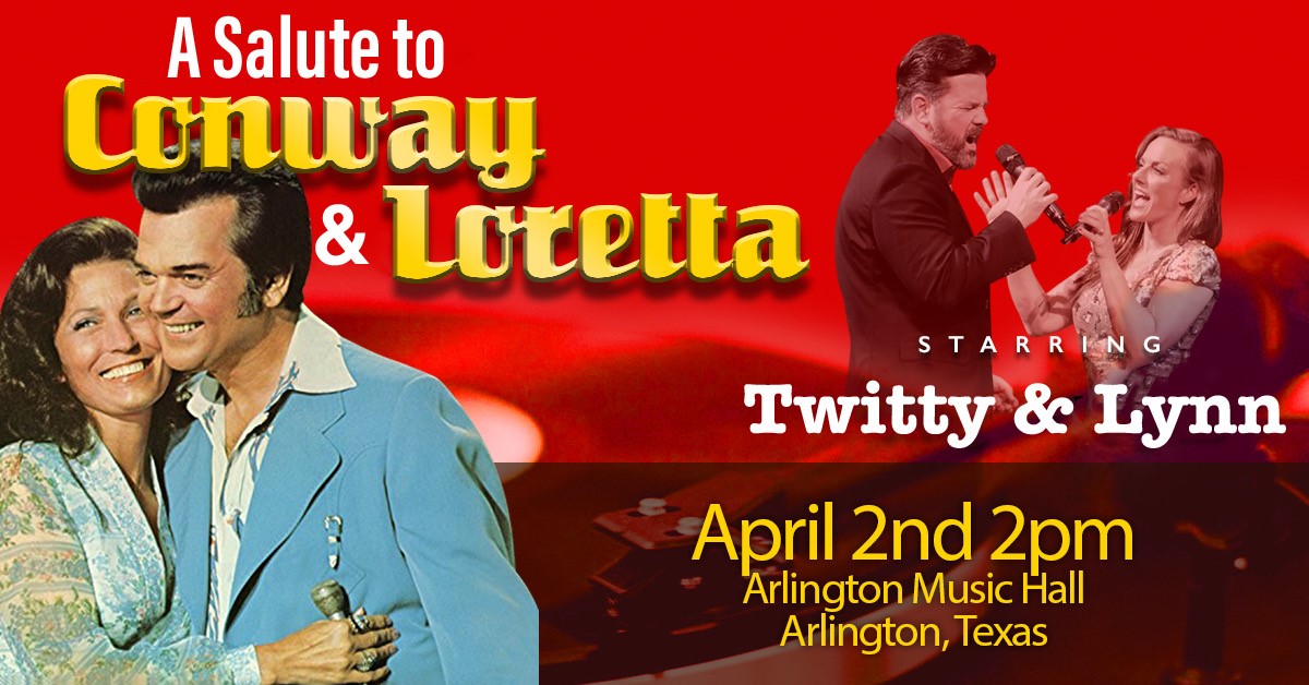 Twitty & Lynn: A Salute to Conway & Loretta