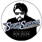 Seger System (Bob Seger Tribute)