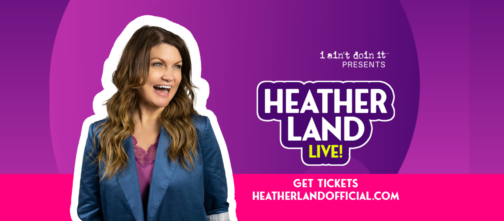 Heather Land Live!