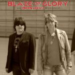 Blaze of Glory: The Bon Jovi Experience