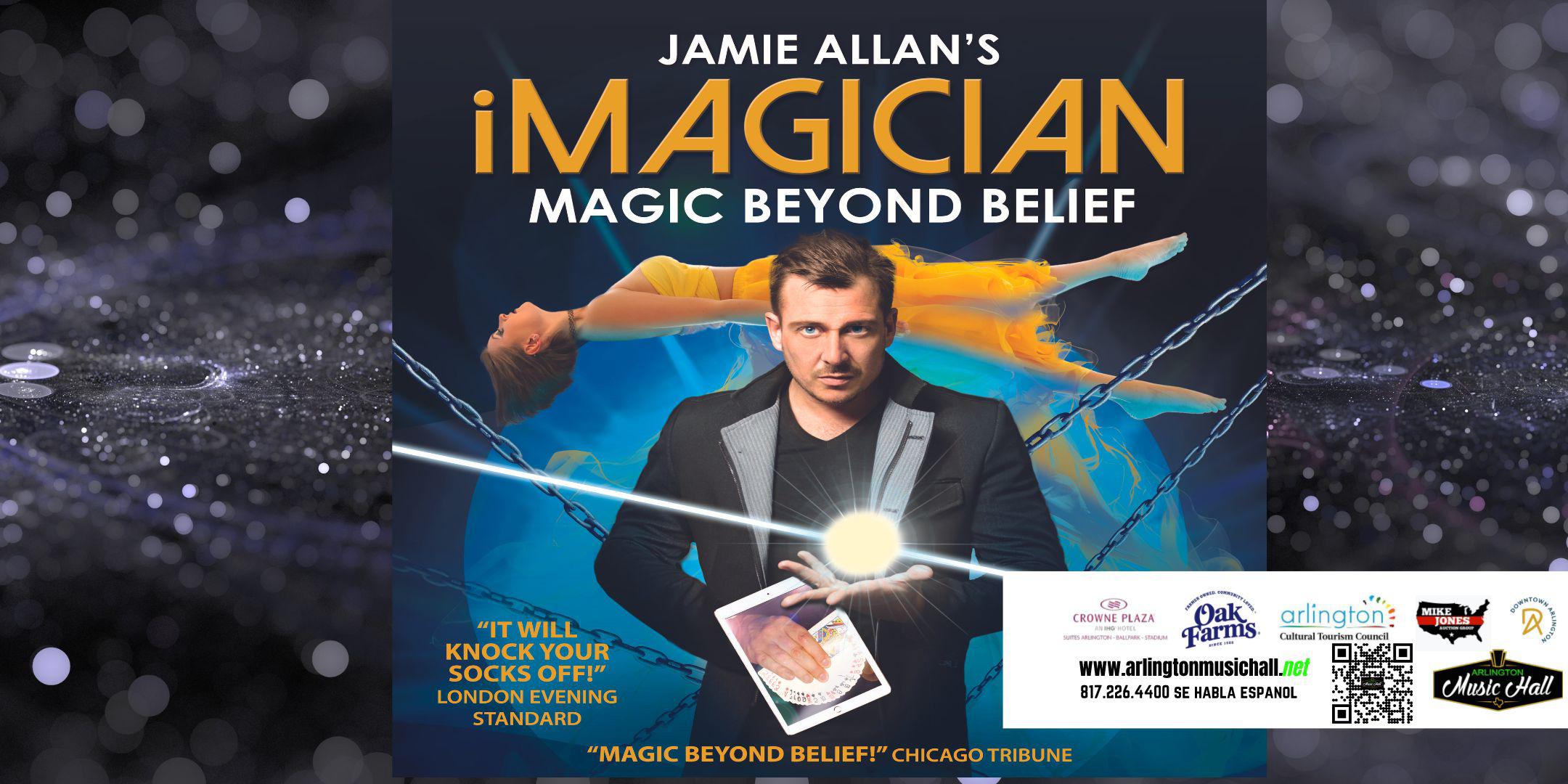 Jamie Allan’s iMagician MAGIC BEYOND BELIEF!
