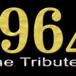 “ 1964”…The Tribute