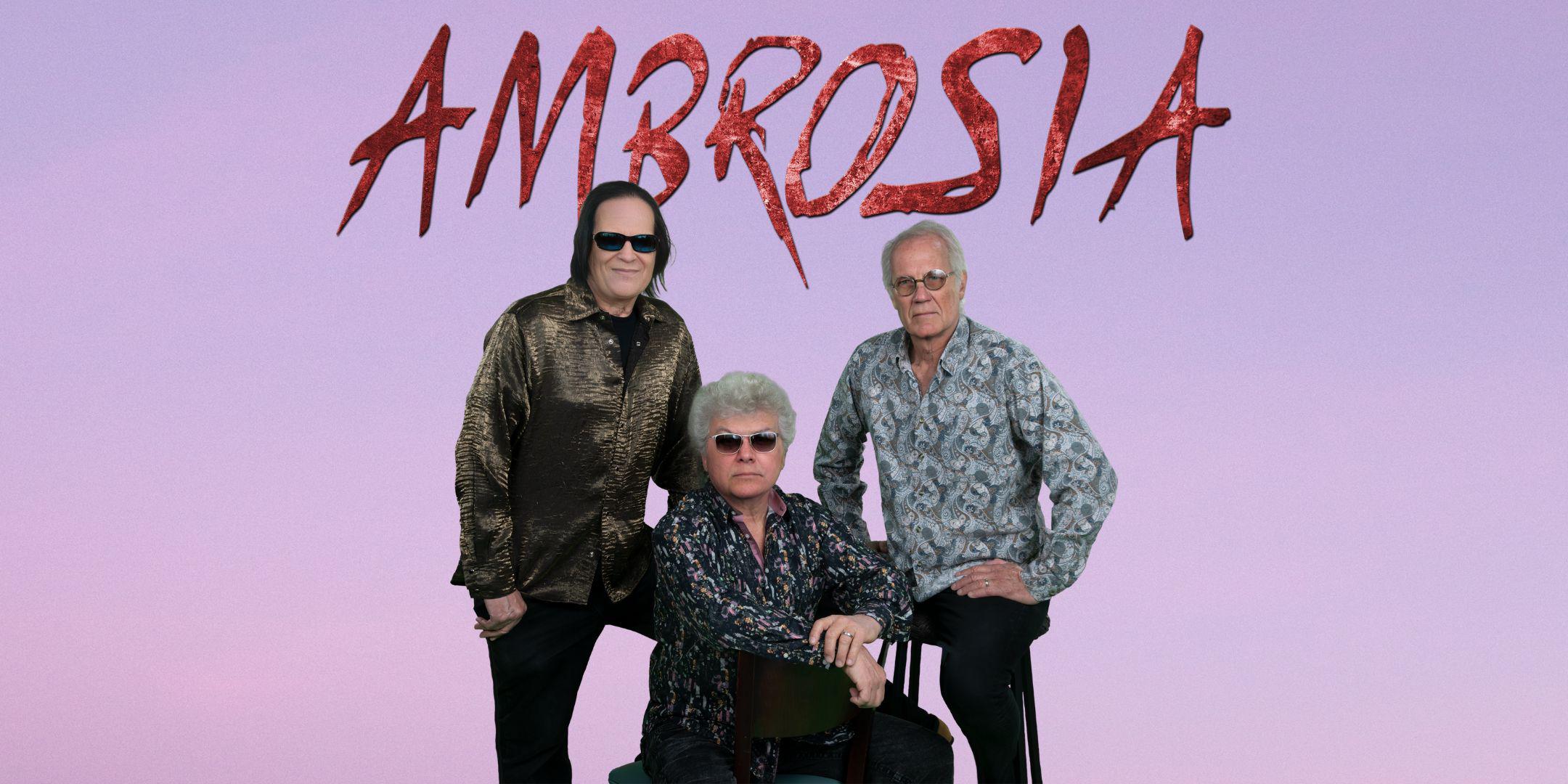 Ambrosia and Special Guest John Ford Coley