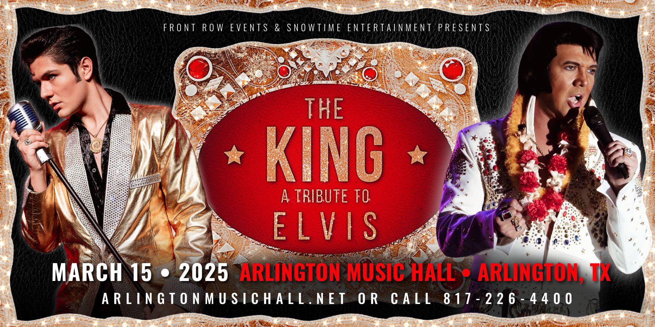 The King; A Tribute to Elvis