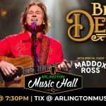 Billy Dean with Special Guest Maddox Ross